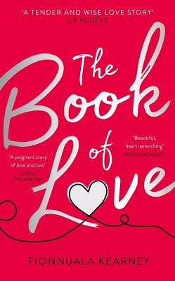 The Book of Love by Fionnuala Kearney