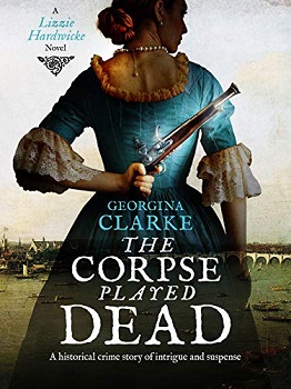 The Corpse Played Dead by Georgina Clarke