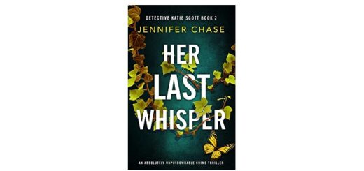 Feature Image - Her Last Whisper by Jennifer Chase