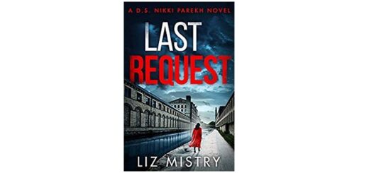 Feature Image - Last Request by Liz Mistry