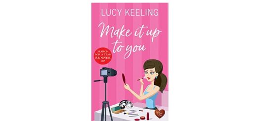 Feature Image - Make It Up To You by Lucy Keeling