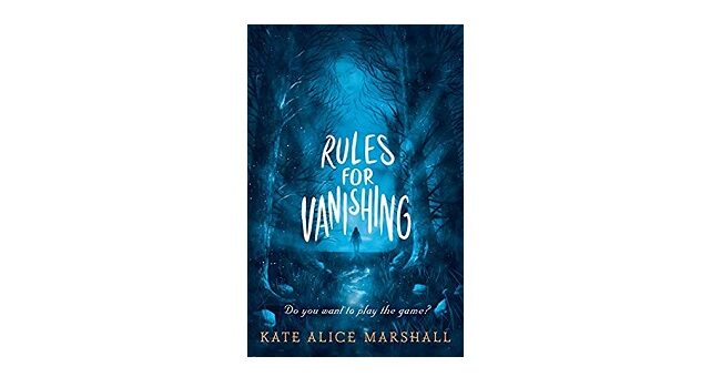Feature Image - Rules for Vanishing by Kate Alice Marshall