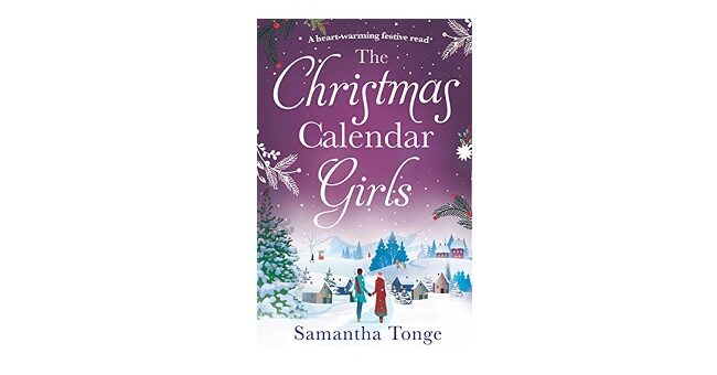 Feature Image - The Christmas Calendar Girls by Samantha Tonge