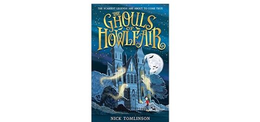 Feature Image - The Ghouls of Howlfair by Nick Tomlinson