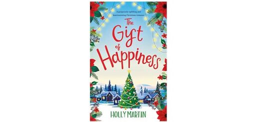 Feature Image - The Gift of Happiness by Holly Martin