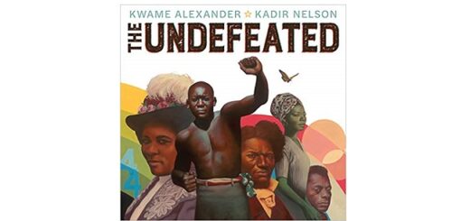 Feature Image - The Undefeated by Kwame Alexander