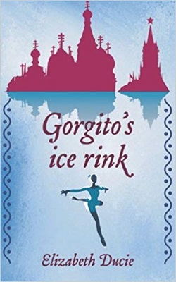 Gorgito's Ice-Rink by Elizabeth Ducie
