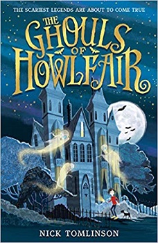 The Ghouls of Howlfair by Nick Tomlinson