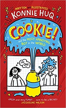 Cookie and the Most Annoying Boy in the World by Konnie Huq