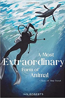 A Most Extraordinary Form of Animal by Ian Roberts Deeper Realms