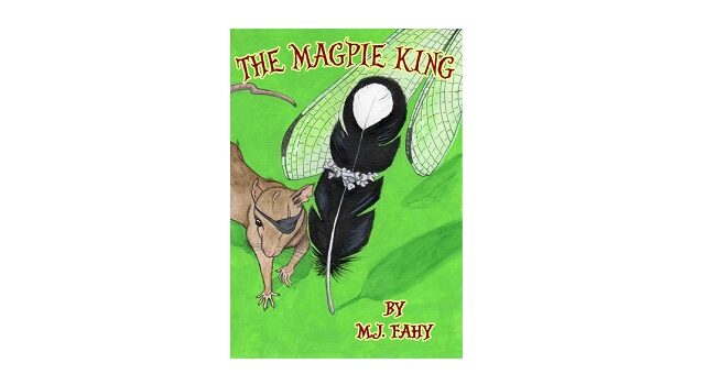 Feature Image - The Magpie King by M.J Fahy