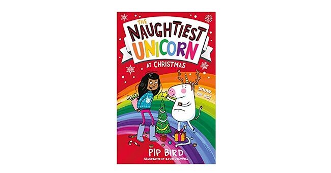 Feature Image - The Naughtiest Unicorn at Christmas by Pip Bird