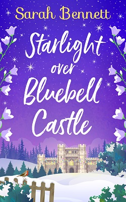 Starlight over bluebell castle sarah bennett