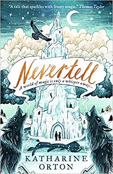 nevertell by katharine orton