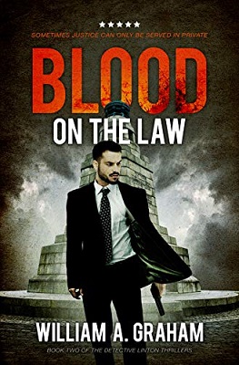 Blood On The Law by William A. Graham