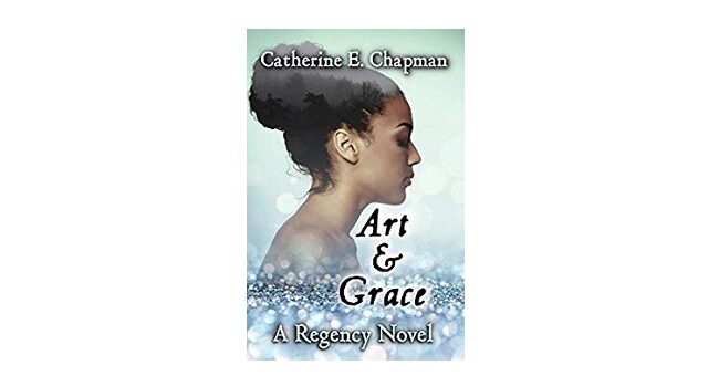 Feature Image - Art and Grace by Catherine E. Chapman