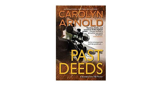 Feature Image - Past Deeds by Carolyn Arnold