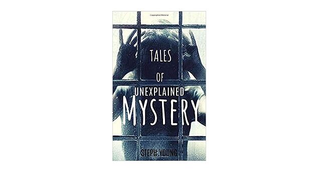Feature Image - Tales-of-Mystery-Unexplained book review -by-Steph-Young