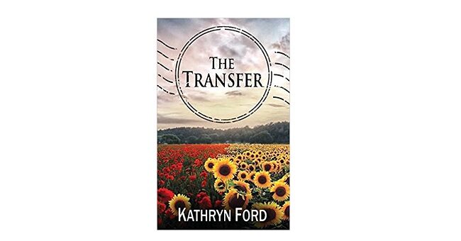 Feature Image - The Transfer by Kathryn Ford