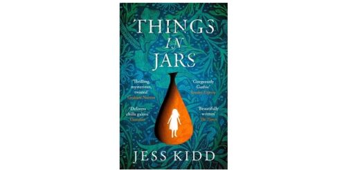 Feature Image - Things in Jars by Jess Kidd