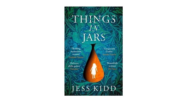 Feature Image - Things in Jars by Jess Kidd