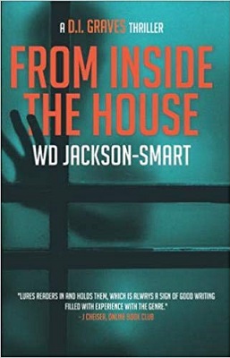 From Inside The House by WD Jackson-Smart