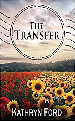 The Transfer by Kathryn Ford