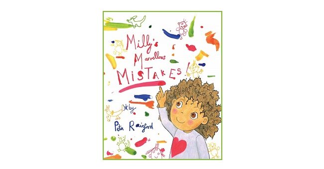 Feature Image - Milly's Marvellous Mistakes by Peta rainford