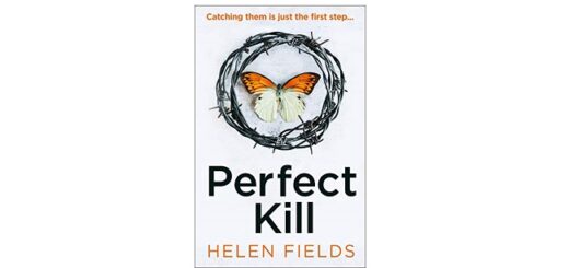 Feature Image - Perfect Kill by Helen Fields