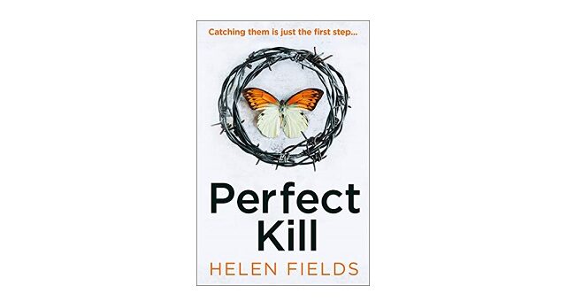 Feature Image - Perfect Kill by Helen Fields