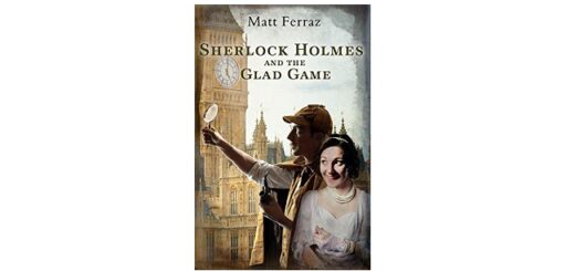 Feature Image - Sherlock and the Glad Game by Matt Ferraz