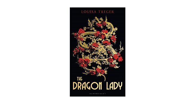 Feature Image - The Dragon Lady by Louisa Treger