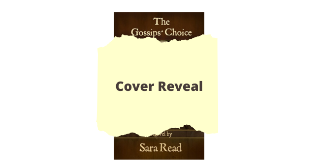 Feature Image - The Gossips Choice by Sara Read