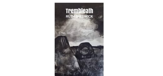 Feature Image - Trembleath by Ruth Shedwick