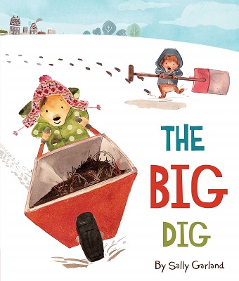 The Big Dig by Sally Garland