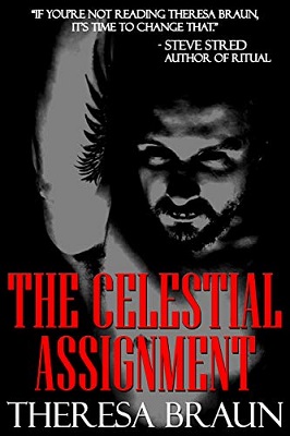 The Celestial Agreement by Theresa Braun