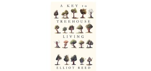 Feature Image - A Key to Treehouse Living by Elliot Reed