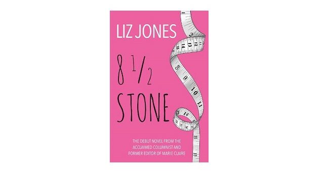 Feature Image - Eight and a Half Stone by Liz Jones