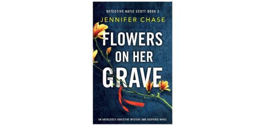 Feature Image - Flowers on her Grave by Jennifer Chase