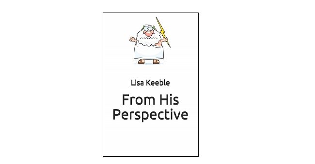 Feature Image - From His Perspective by Lisa Keeble