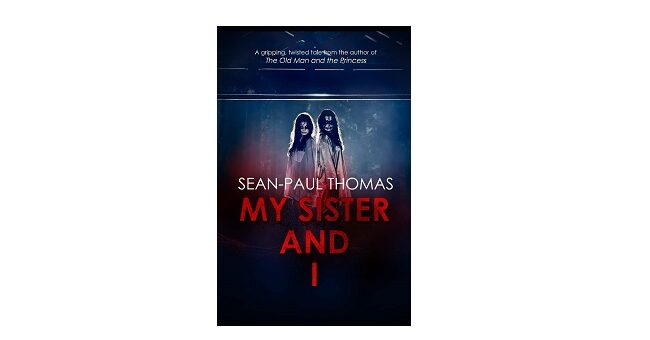 Feature Image - My Sister and I by Sean Paul Thomas