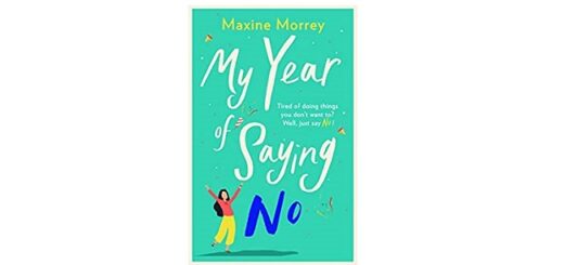 Feature Image - My Year of Saying No by Maxine Morrey