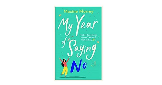 Feature Image - My Year of Saying No by Maxine Morrey
