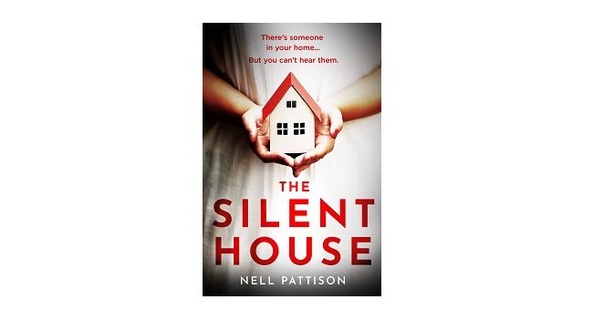 Feature Image - The Silent House by Nell Pattison