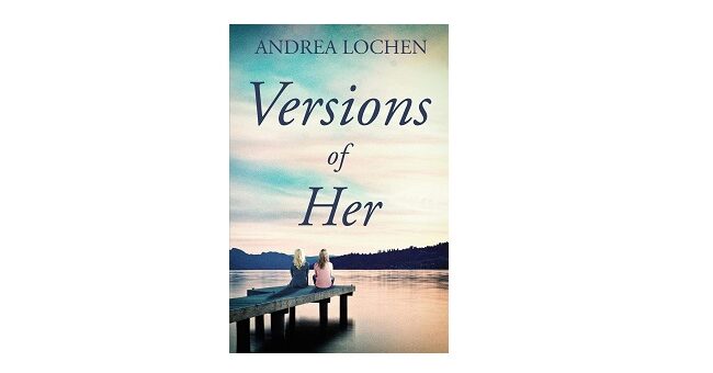 Feature Image - Versions of Her by Andrea Lochlen