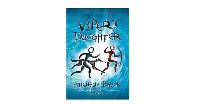 Feature Image - Viper's Daughter by Michelle Paver