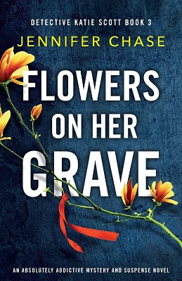 Flowers on her Grave by Jennifer Chase
