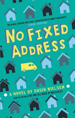 No Fixed Address by Susin Nielsen