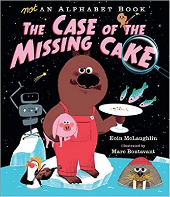 The Case of the missing cake by Eoin Mclaughlin