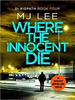 Where the Innocents Die by MJ Lee